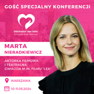 Marta Nieradkiewicz, konferencja "Odchodzić bez bólu"